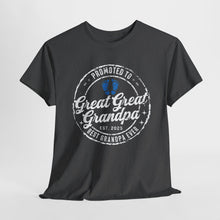 Load image into Gallery viewer, Great Grandpa Heavy Cotton Tee - Perfect Gift for New Grandparents
