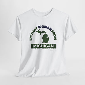 I'm That Woman From MI-Green