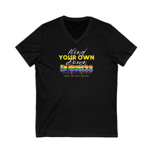 Load image into Gallery viewer, Mind Your Own Damn Business V-Neck Tee
