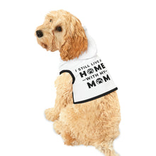 Load image into Gallery viewer, Home With Mom Pet Hoodie
