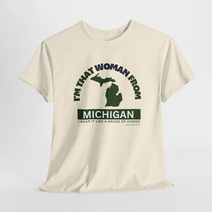 I'm That Woman From MI-Green