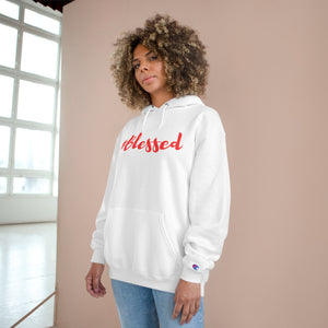 #Blessed - Champion Hoodie