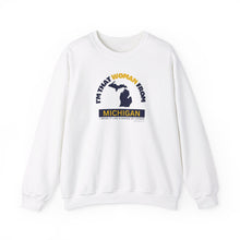 Load image into Gallery viewer, I&#39;m that women from Michigan Sweatshirt
