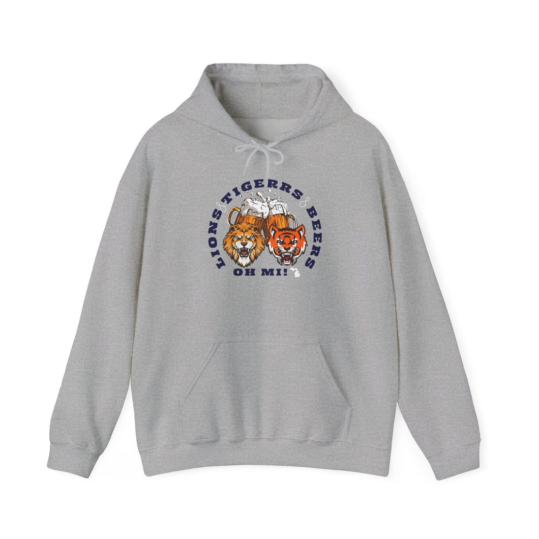 Lions&Tigers&Beers Oh MI Hoodie