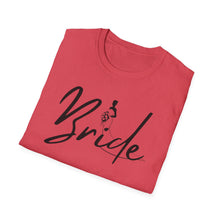 Load image into Gallery viewer, Bride Unisex Softstyle T-Shirt
