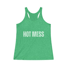 Load image into Gallery viewer, Hot Mess Women&#39;s Tri-Blend Racerback Tank
