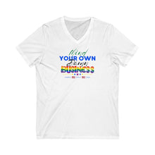 Load image into Gallery viewer, Mind Your Own Damn Business V-Neck Tee
